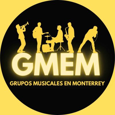 Grupos Musicales En Monterrey GMEM